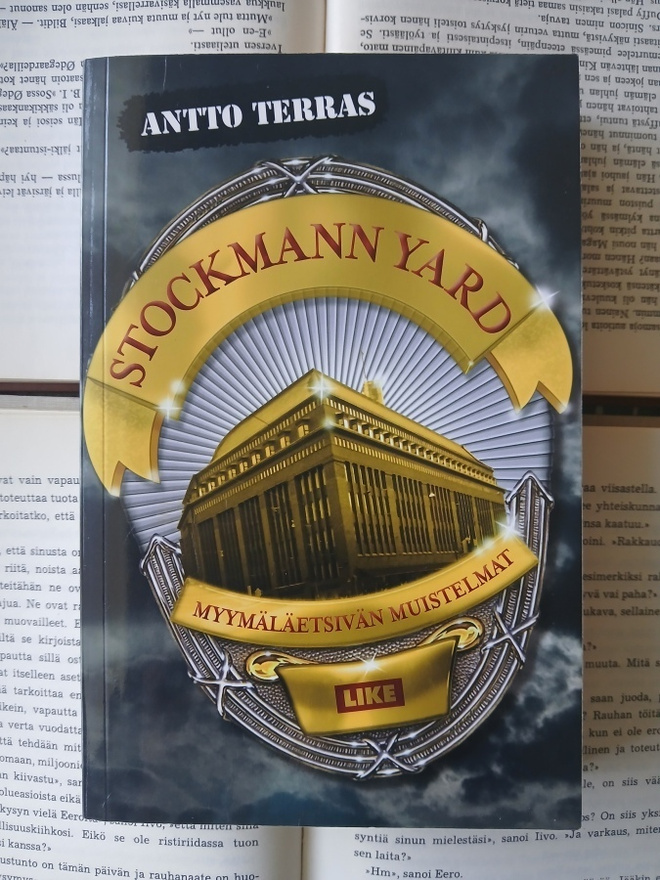 Antto Terras - Stockmann Yard: myymäläetsivän muistelmat