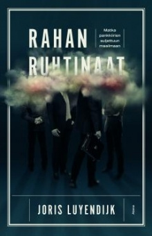 Joris Luyendijk - Rahan ruhtinaat