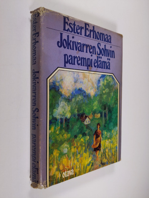 Ester Erhomaa : Jokivarren Sohvin parempi elämä