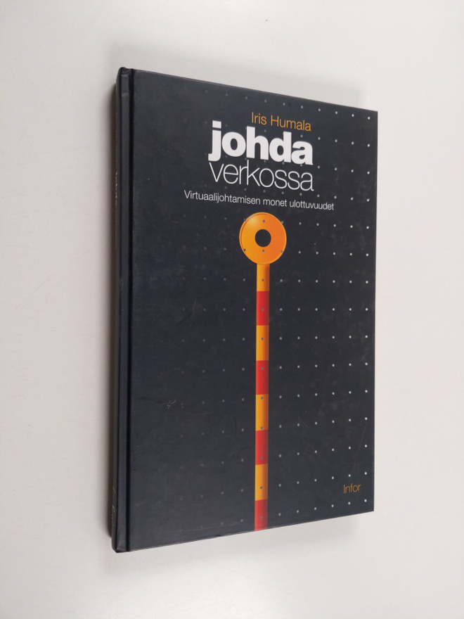 Iris Humala : Johda verkossa : virtuaalijohtamisen monet ...