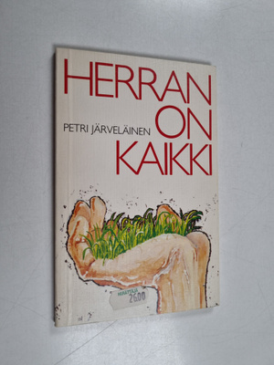 Petri Järveläinen : Herran on kaikki