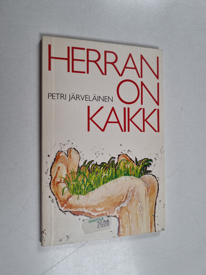 Petri Järveläinen : Herran on kaikki