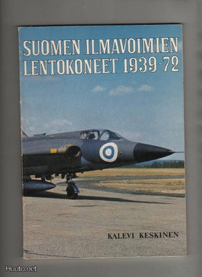 Keskinen: Suomen ilmavoimien lentokoneet 1939-72, nid., K3