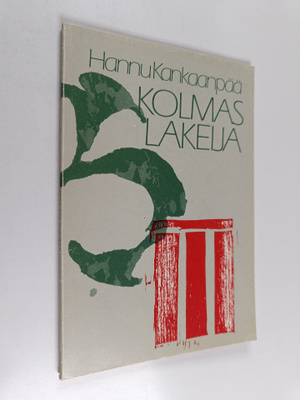 Hannu Kankaanpää : Kolmas lakeija