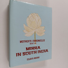 Sujata Nahar : Mother's Chronicles 6 : Mirra In south India - pikkukuva 1