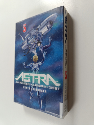 Kenta Shinohara : Astra 5 - Avaruuden haaksirikkoiset - F...