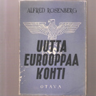 Rosenberg, Alfred: Uutta Eurooppaa kohti, Otava 1942,nid, K3 - pikkukuva 1