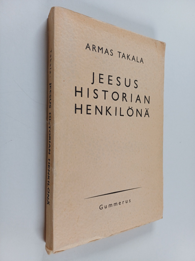 Armas Takala : Jeesus historian henkilönä