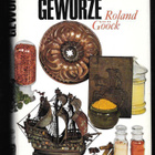 Gööck, Roland : Das buch der gewurze - pikkukuva 1