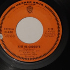 7" PETULA CLARK - Kiss Me Goodbye - single 1968 pop EX - pikkukuva 2