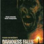 Darkness Falls ("hammaskeiju" on palannut) 21064 - pikkukuva 2