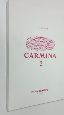 Leena (Toim.) Joki : Carmina 2, Joululauluja koulujen ja ...