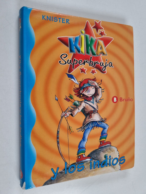 Knister : Kika Superbruja y los indios