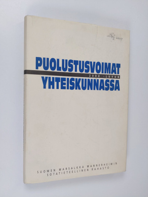 Martti (toim.) Haavisto : Puolustusvoimat 2000-luvun yhte...