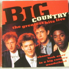 Big Country • The Greatest Hits Live CD - pikkukuva 1