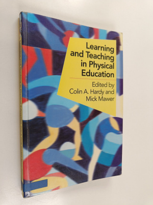 Michael Mawer : Learning and teaching in physical education