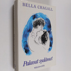 Bella Chagall : Palavat sydämet - pikkukuva 1