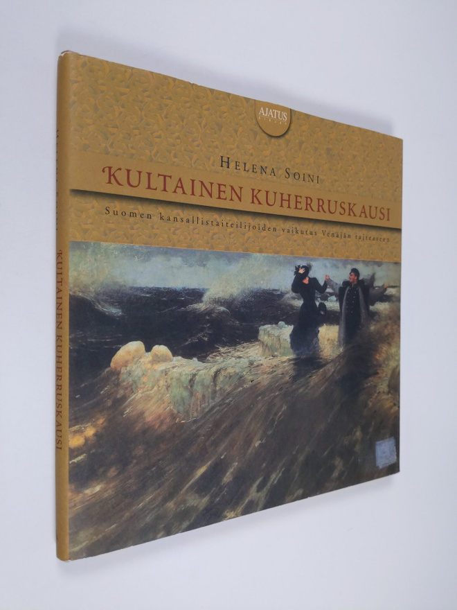 Jelena Soini : Kultainen kuherruskausi : Suomen kansallis...