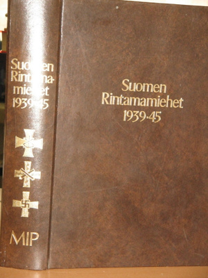 Olavi Antila : SUOMEN RINTAMAMIEHET 1939 -45 MIP meri-,