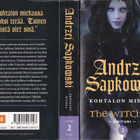 Andrzej Sapkowski: Noituri 2 Kohtalon miekka (nide) - pikkukuva 2