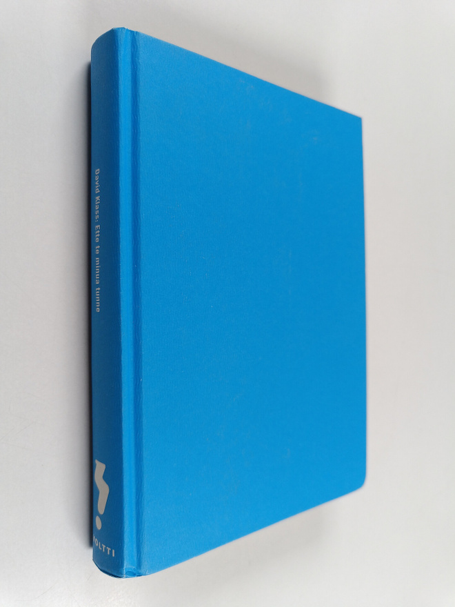 David Klass : Ette te minua tunne