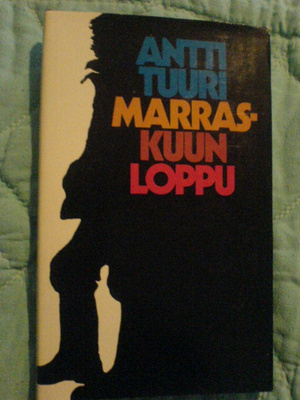 Antti Tuuri / Marraskuun loppu