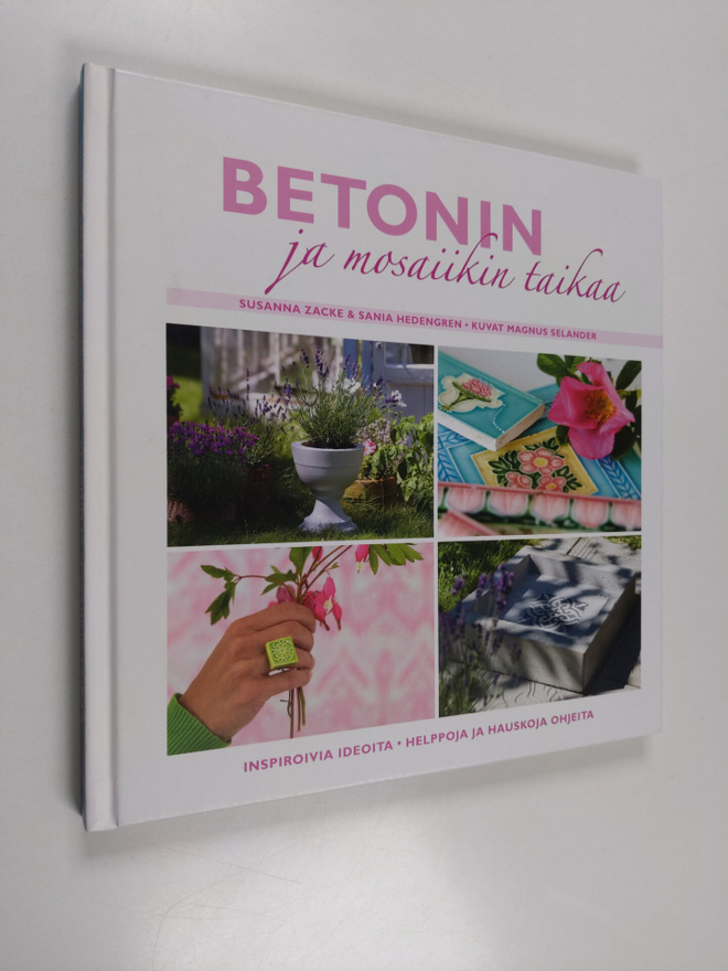 Sania Hedengren : Betonin ja mosaiikin taikaa