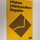 Yrityksen yhteiskunnallinen tilinpäätös : sovellutusesime... - pikkukuva 1