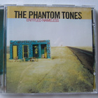 The Phantom Tones Entitled Nameless CD UUSI - pikkukuva 1