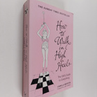 Camilla Morton : How to walk in high heels : the girl's g... - pikkukuva 1