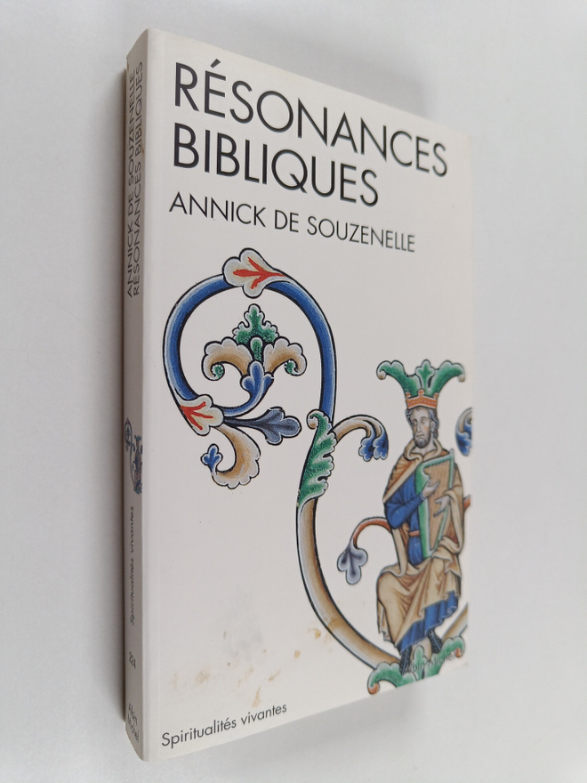 Annick de Souzenelle : Resonances bibliques