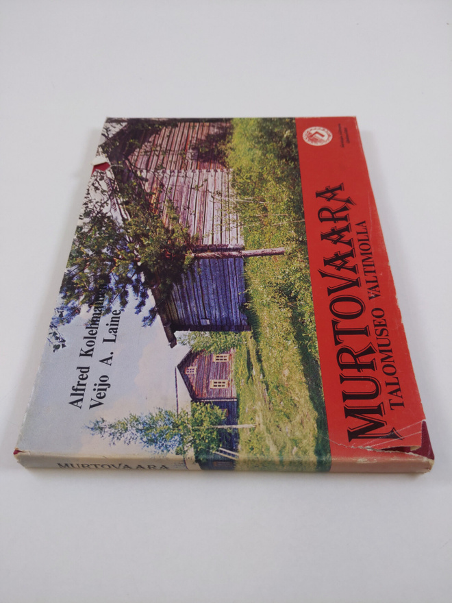Alfred Kolehmainen : Murtovaara: talomuseo Valtimolla