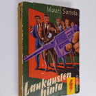 Mauri Sariola : Laukausten hinta - pikkukuva 1