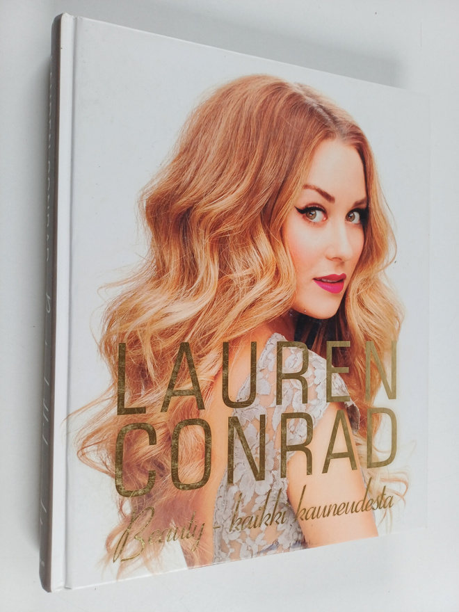 Lauren Conrad : Beauty : kaikki kauneudesta