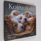 Koiruuksia : elämänmenoa nelijalkaisten näkökulmasta - pikkukuva 1