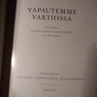 VAPAUTEMME VARTIOSSA - pikkukuva 2