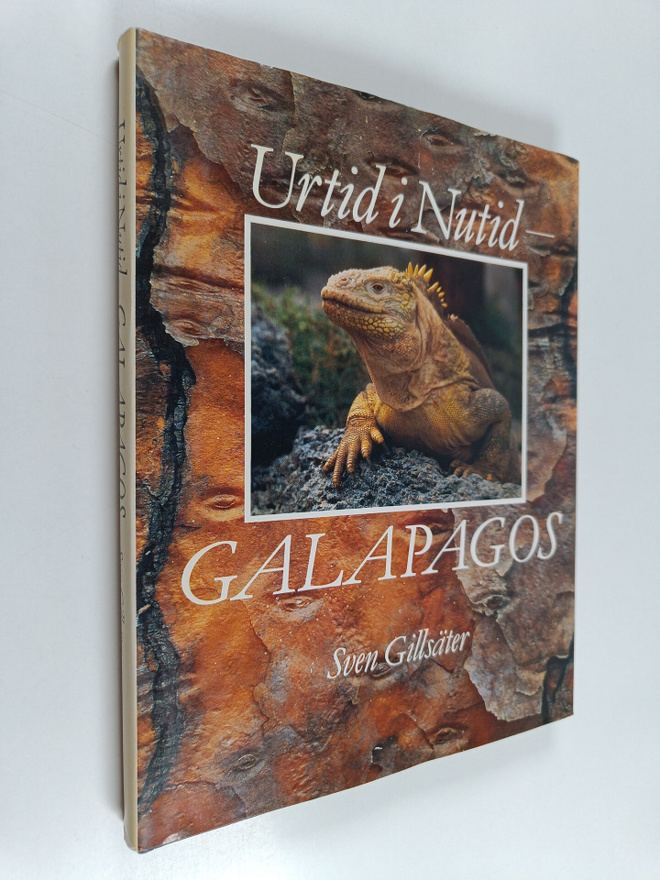 Sven Gillsäter : Urtid i nutid - Galapagos