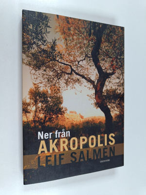 Leif Salmen : Ner från Akropolis