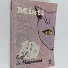 Guy de Maupassant : Misti - pikkukuva 1