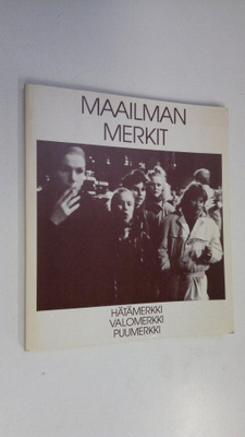 Eevali (toim.) Kontio : Maailman merkit : hätämerkki, val...