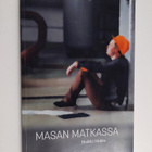Heikki Hiden : Masan matkassa (signeerattu, tekijän omiste) - pikkukuva 1