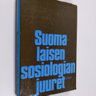 Suomalaisen sosiologian juuret - pikkukuva 1