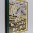 Karl Aksel Pohjakallio : Pääsenkö perille? - pikkukuva 1