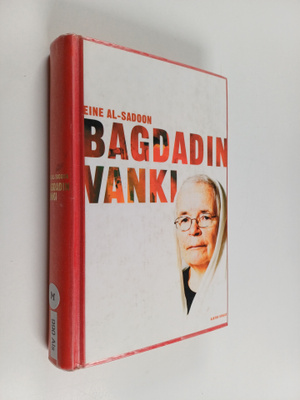 Eine Al-Sadoon : Bagdadin vanki
