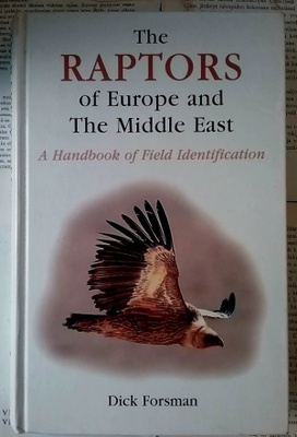 The Raptors of Europe and The Middle East (hardcover)