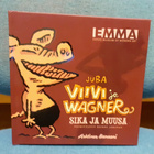 Juba, Viivi ja Wagner "Sika ja muusa" - pikkukuva 1