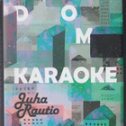 Juha Rautio: Random karaoke - pikkukuva 1