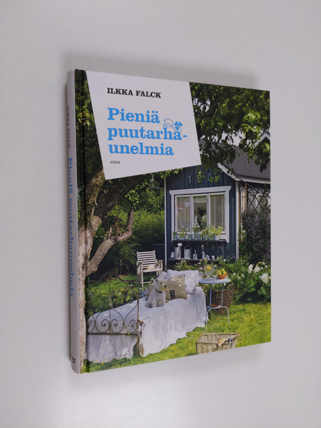 Ilkka Falck : Pieniä puutarhaunelmia