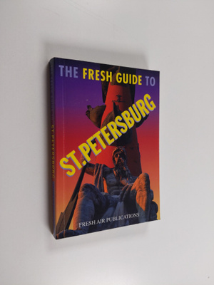 Ben Lehrer : The fresh guide to St. Petersburg