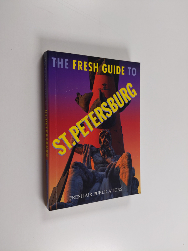 Ben Lehrer : The fresh guide to St. Petersburg